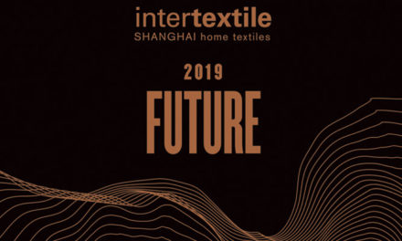 Intertextile Shanghai Home Textiles 2019 FUTURE TRENDS
